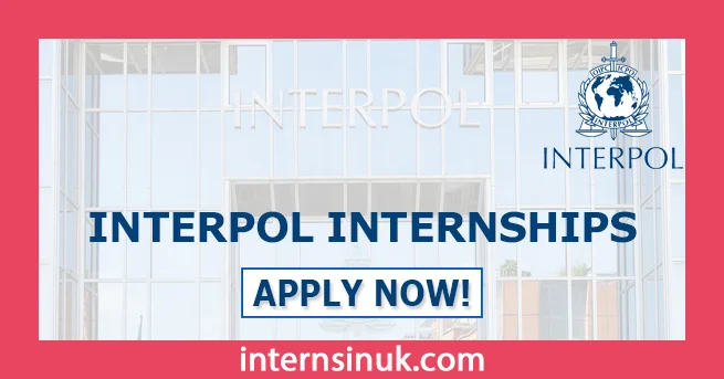 INTERPOL Internships 2024 for International Students