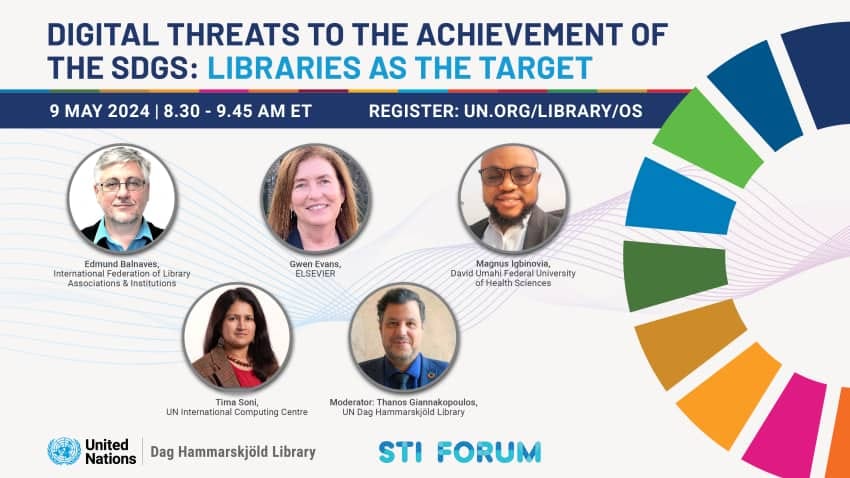 Digital Threats to SDGs Achievement – Libraries as the Target: Webinar by the United Nations Library