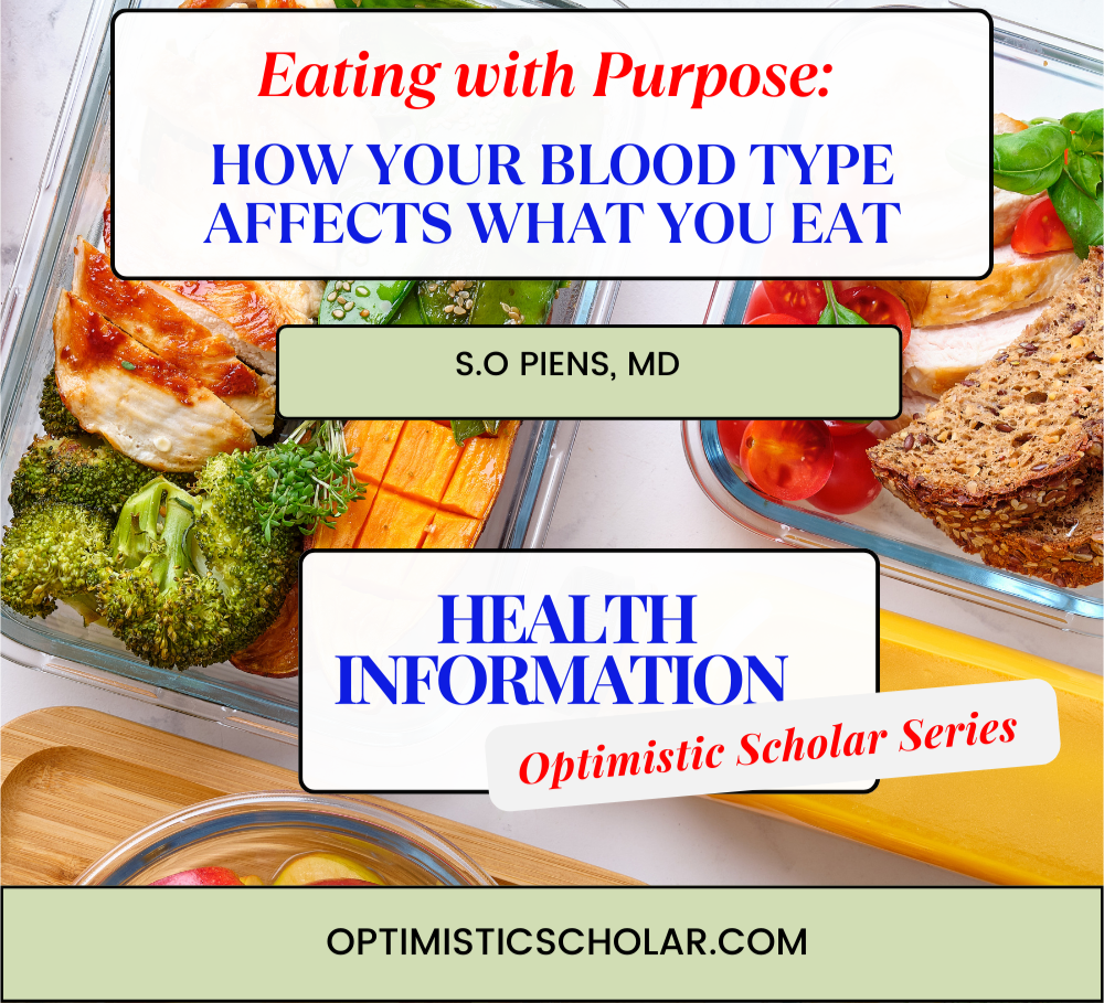 Eating with Purpose: How Your Blood Type Affects What You Eat