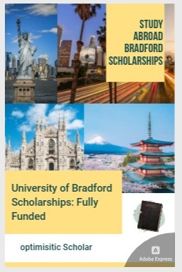 2024 University of Bradford Scholarships: Open Doors for International Students