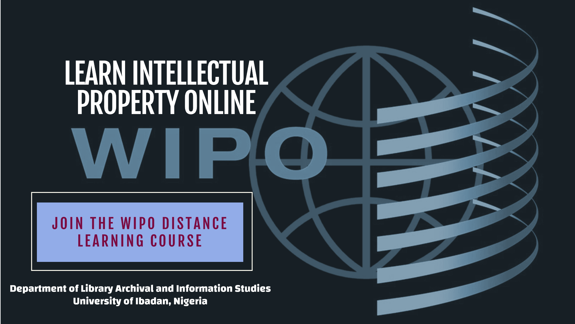 Call for Participation: Free WIPO Distance Learning Course on Intellectual Property