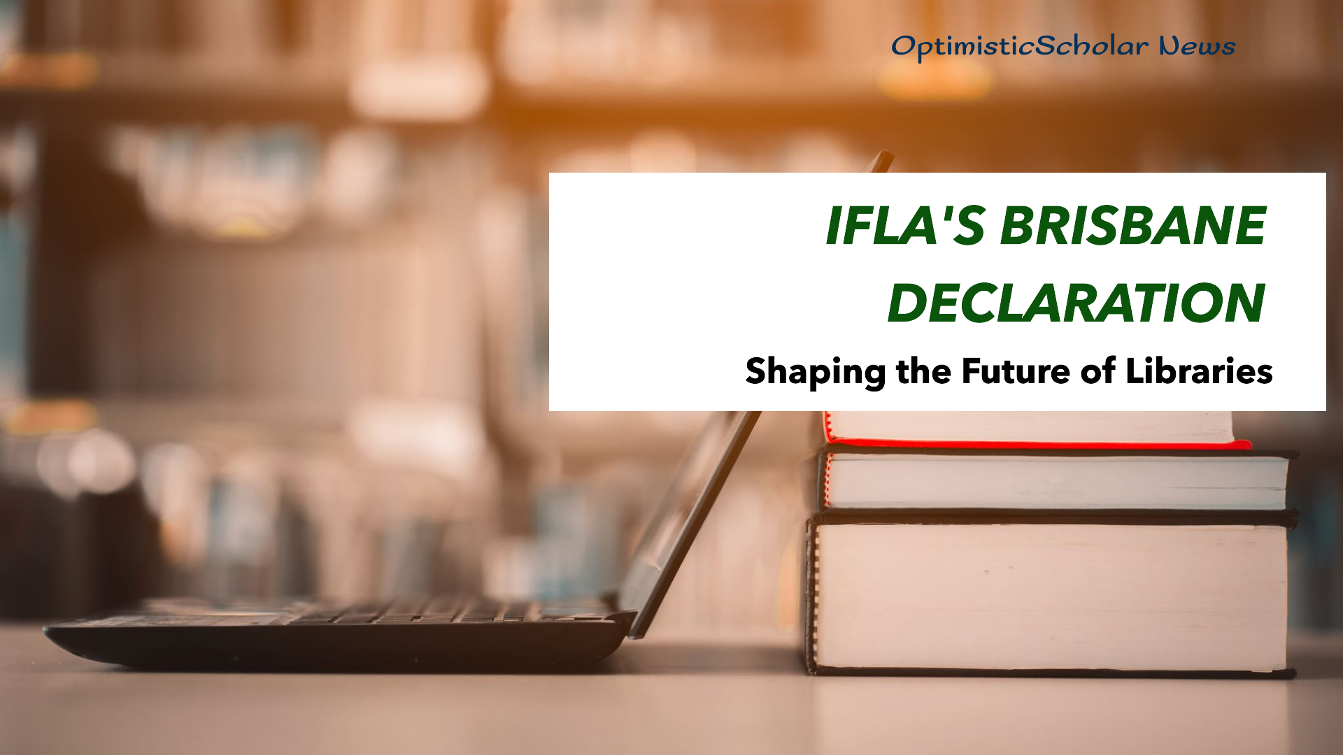 IFLA Summit Concludes with Brisbane Declaration, Shaping the Future of Libraries