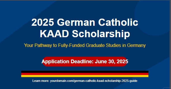 2025 German Catholic KAAD Scholarship in Germany: A Complete Guide